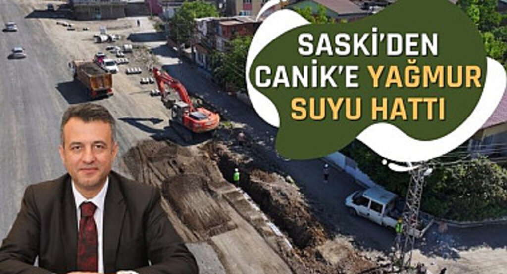 SASKİ Canik'te Yağmur suyu hatlarını yenileniyor