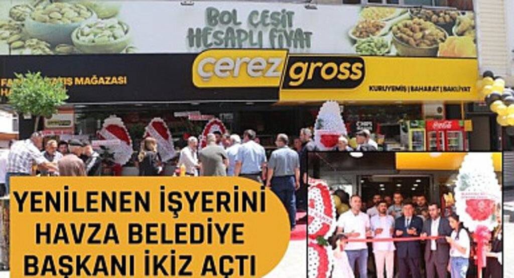 Çerez Gross Mağazası Havza'da Hizmete Girdi