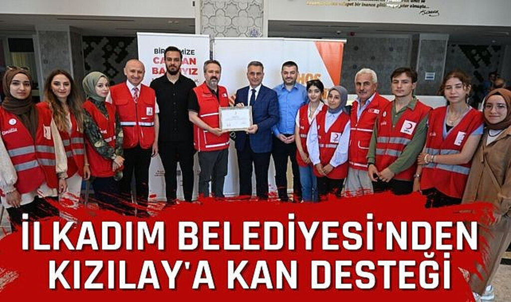 İlkadım Belediyesi'nden Kızılay'a kan desteği