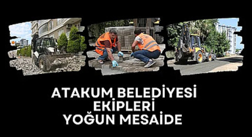 Atakum Belediyesi ekipleri yoğun mesaide 