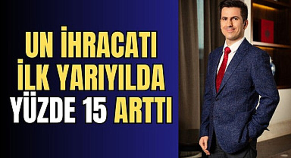 IAOM Avrasya Başkanı Eren Günhan Ulusoy: Un ihracatı ilk yarıyılda yüzde 15 arttı