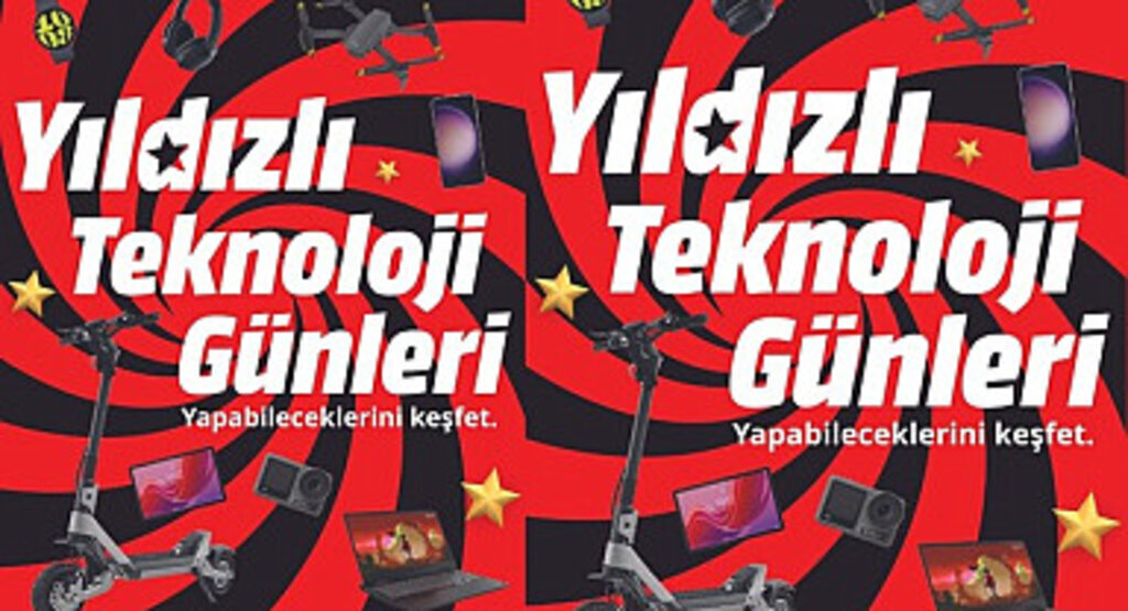 MediaMarkt’ın Yıldızlı Teknoloji Günleri Kampanyası devam ediyor