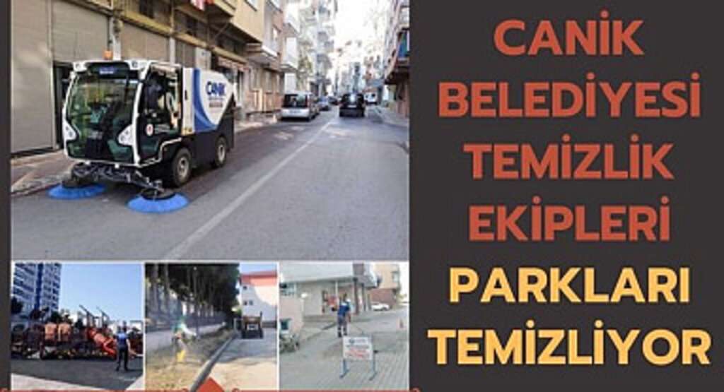 Canik Belediyesi Temizlik Ekipleri parkları temizliyor