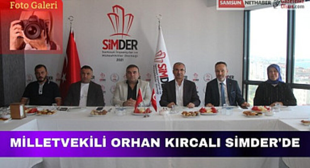 Milletvekili Kırcalı'dan SİMDER Başkanı Aydın'a hayırlı olsun ziyareti