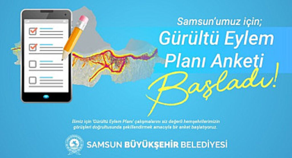 Samsun Büyükşehir Belediyesi'nden Gürültü Eylem Planı için anket