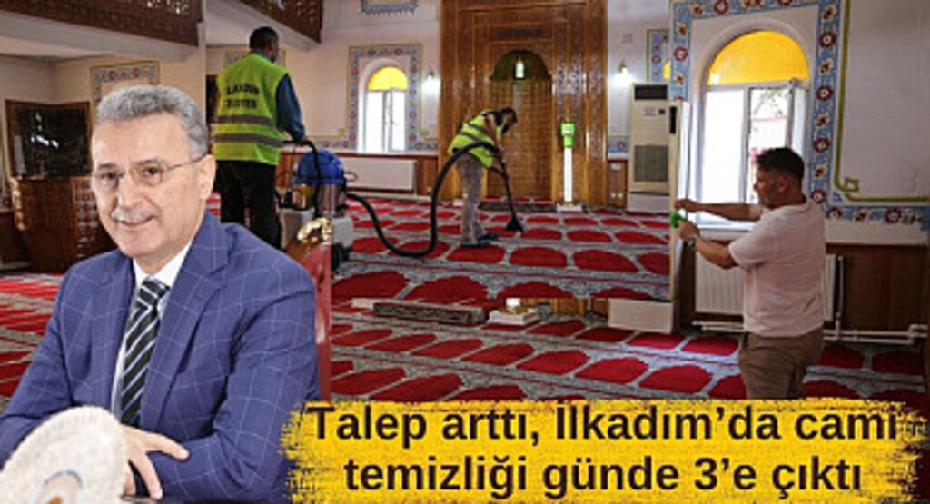 Talep arttı, İlkadım’da cami temizliği günde 3’e çıktı