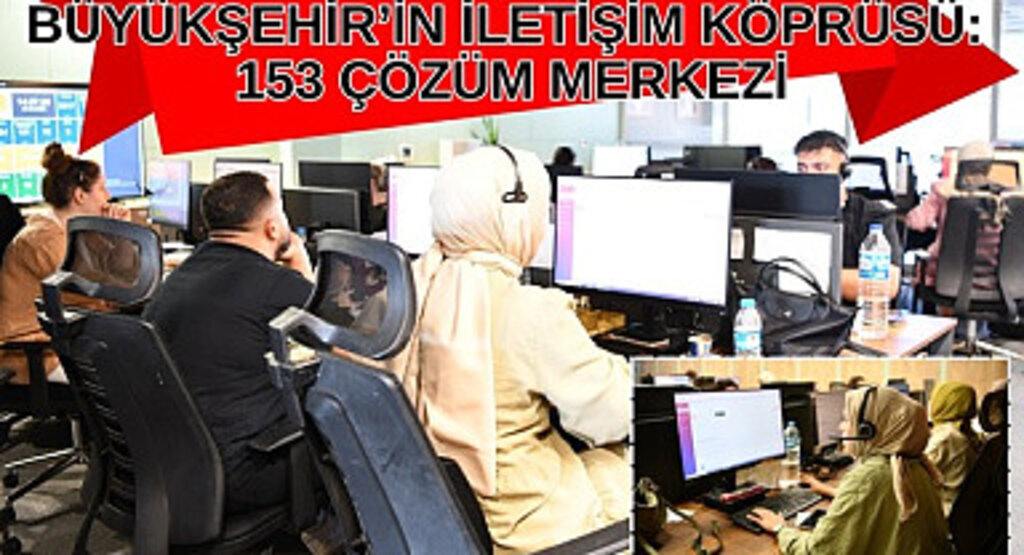 153 Samsun Büyükşehir Belediyesi'nin iletişim köprüsü 