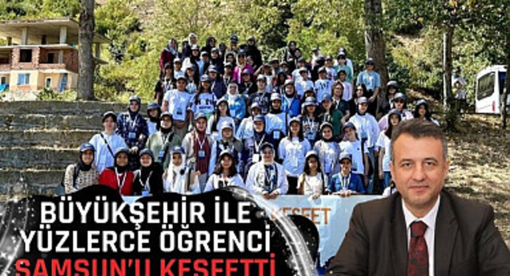 Büyükşehir İle Yüzlerce Öğrenci Samsun'u Keşfetti