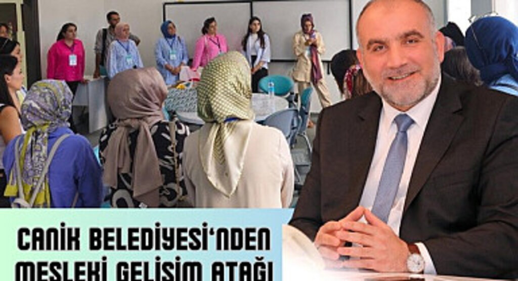 Canik Belediyesi’nden Mesleki Gelişim Atağı