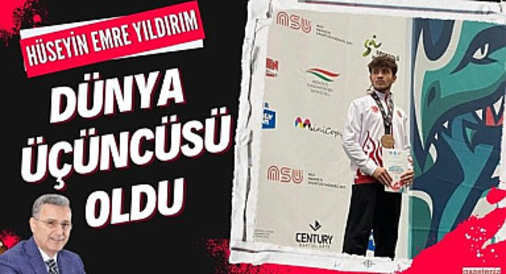 Hüseyin Emre Yıldırım Dünya Üçüncüsü