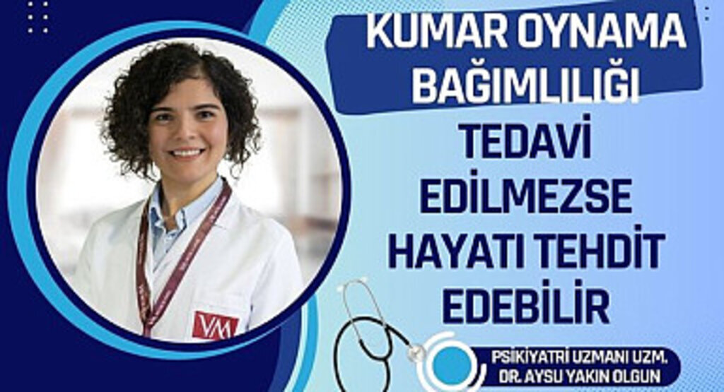 Kumar oynama bağımlılığı tedavi edilmezse hayatı tehdit edebilir