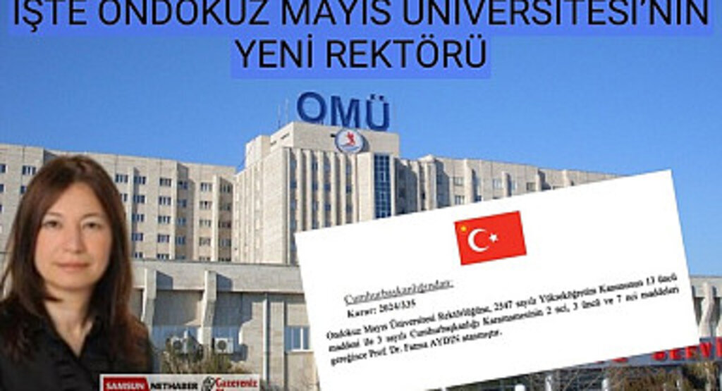 Ondokuz Mayıs Üniversitesi (OMÜ) Rektörü Prof. Dr. Fatma Aydın kimdir?