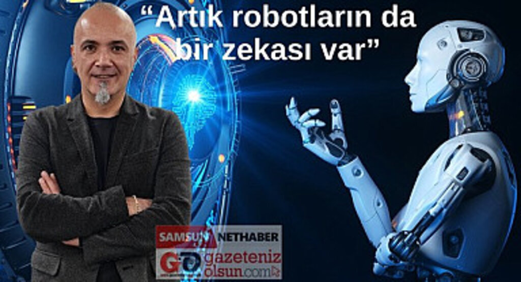 Osman Demircan ile röportaj - Yapay zeka ve robotlar hep hayatımızdaydı!