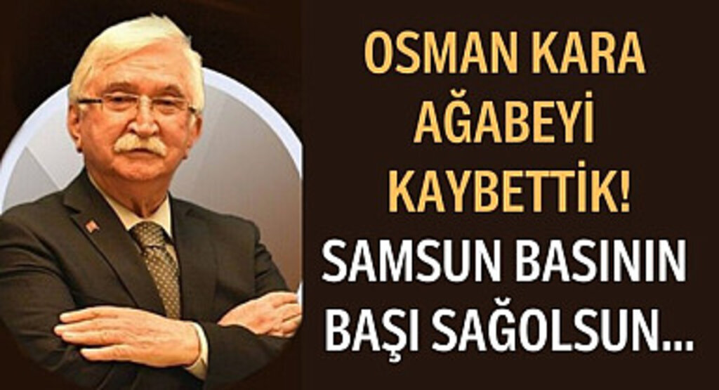 Osman Kara ağabeyi kaybettik! Osman Kara kimdir?