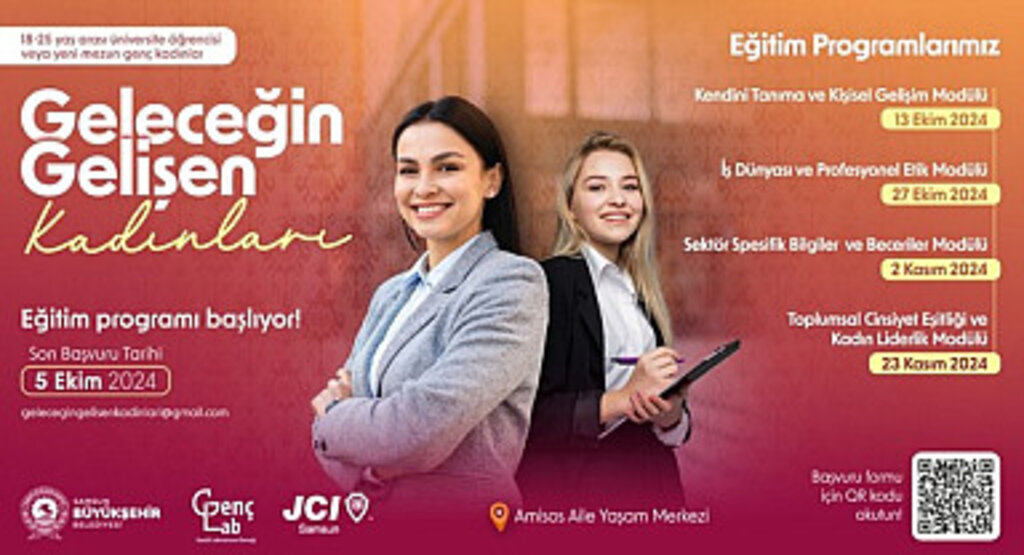 Samsun'da Geleceğin Gelişen Kadınları Eğitim Programı başvuruları başladı