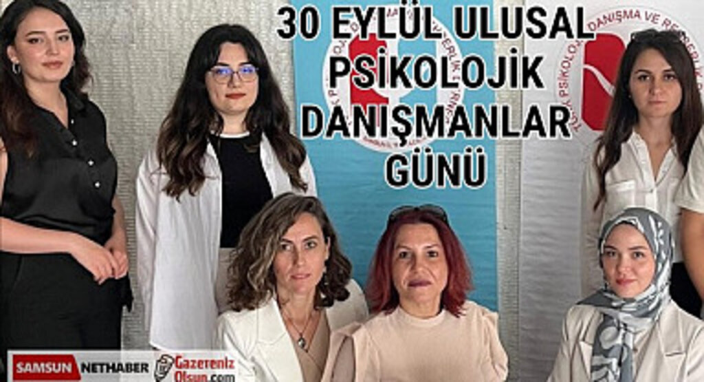 Samsun'da Psikolojik Danışma ve Rehberlik Haftası ve Ulusal Psikolojik Danışmanlar Günü Kutlandı