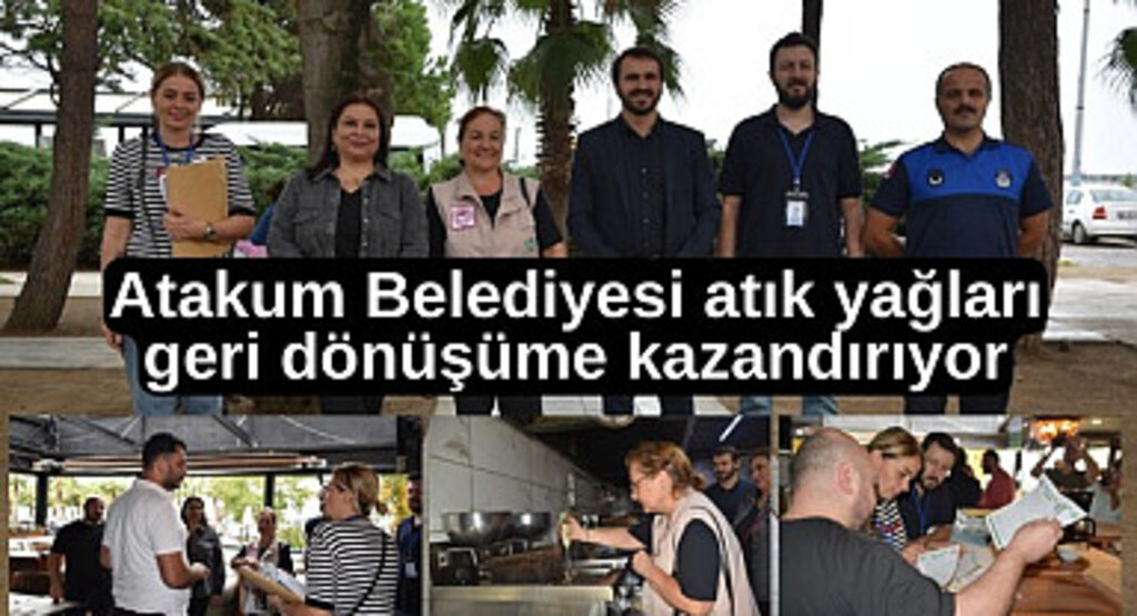 Atakum Belediyesi, atık yağları geri dönüşüme kazandırırken doğayı koruyor