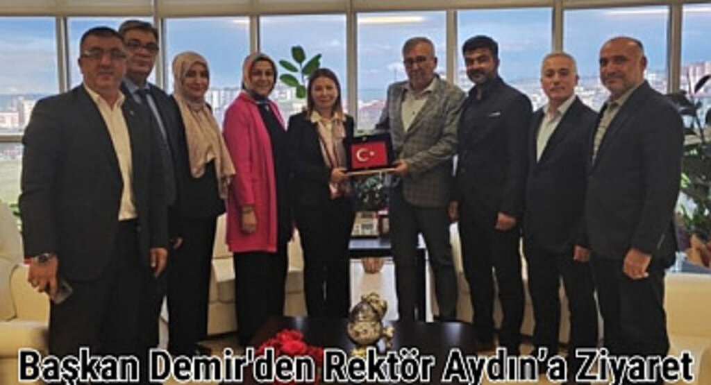 Başkan Demir'den Rektör Aydın’a Ziyaret