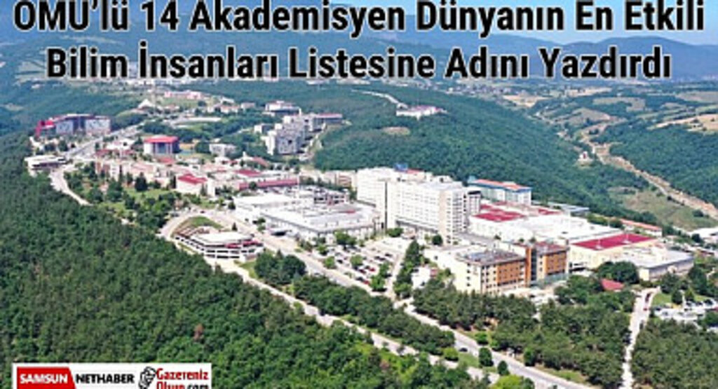 Dünyanın En Etkili Bilim İnsanları Listesine OMÜ'den 14 akademisyen