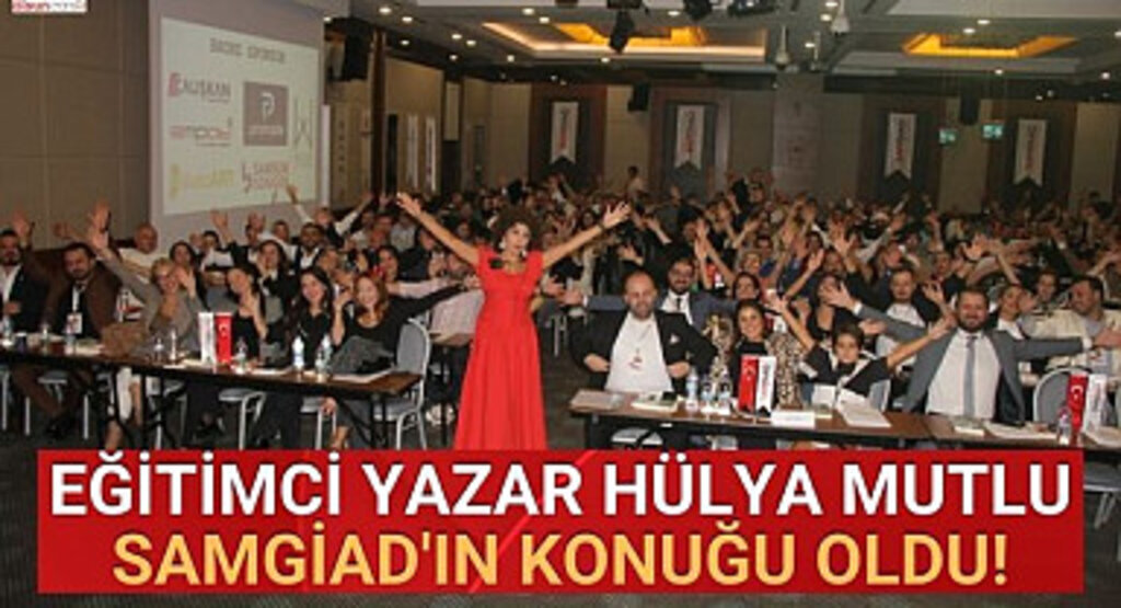 Eğitimci Yazar Hülya Mutlu SAMGİAD'ın Konuğu Oldu