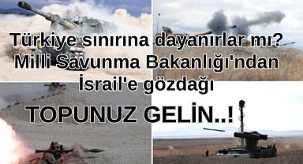 Milli Savunma Bakanlığı'ndan İsrail'e gözdağı