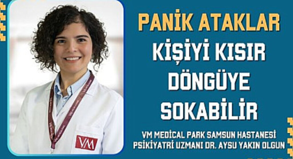 Panik ataklar kişiyi kısır döngüye sokabilir