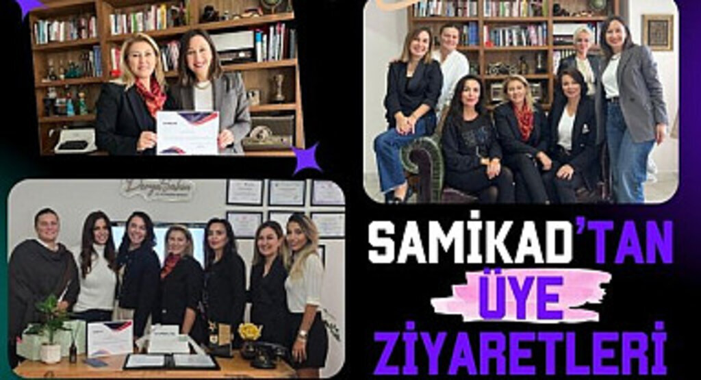 SAMİKAD'tan Üye ziyaretleri