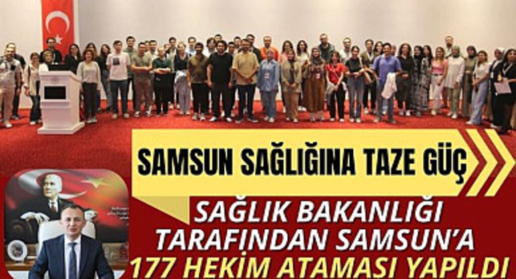 Samsun'a 177 Hekim Ataması Yapıldı