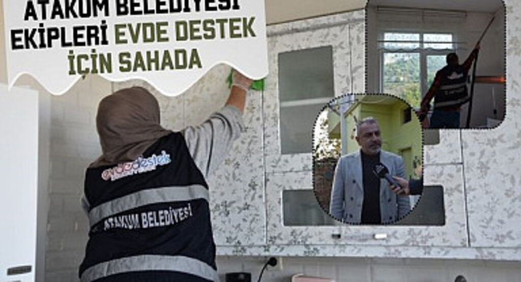 Atakum Belediyesi ekipleri Evde Destek için sahada