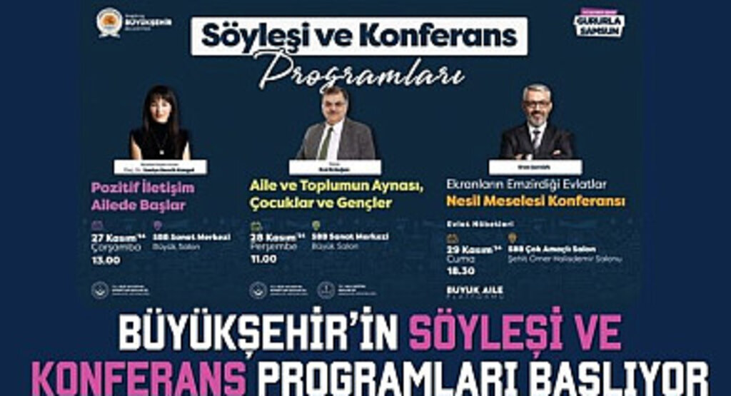Büyükşehir'in Söyleşi ve Konferans Programları Başlıyor