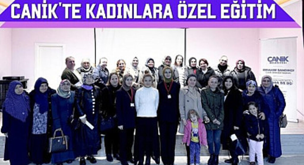 Canik'te Kadınlara Özel Eğitim 