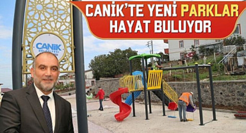 Canik’te Yeni Parklar Hayat Buluyor 
