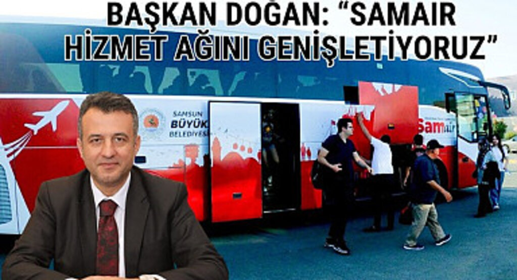 SAMAIR Alaçam, Yakakent ve Terme'den de havalimanına ulaşım sağlayacak