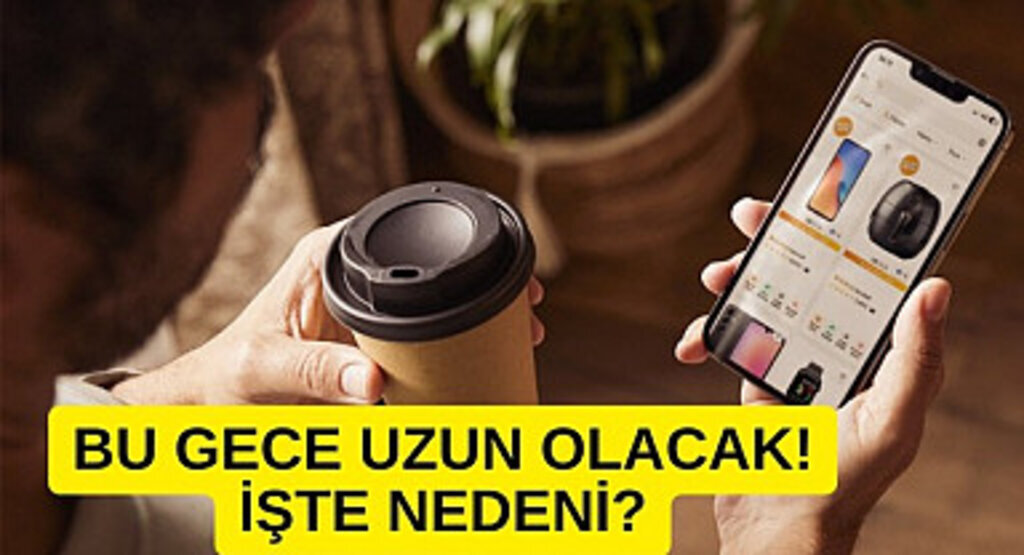 21 Aralık En Uzun Gece Nedir? 21 Aralık Alışveriş Fırsatları