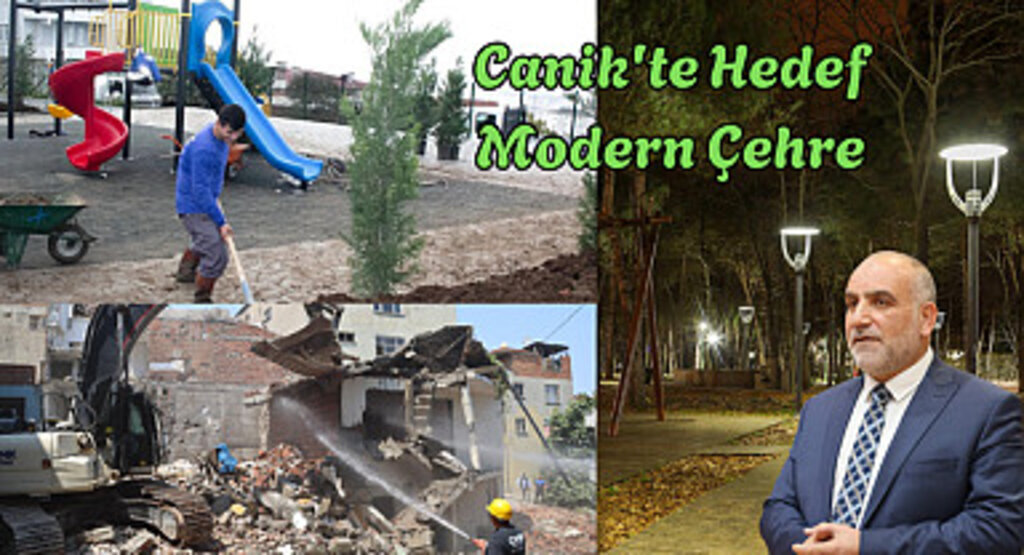 Canik'te Hedef Modern Çehre