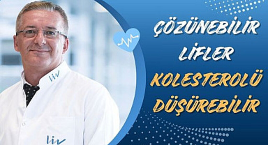 Çözünebilir lifler kolesterolü düşürebilir