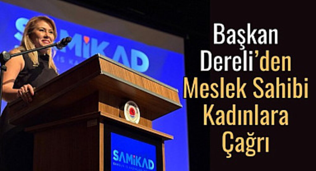 Hayata İmza Atan Kadınlar Samsun'da Buluştu