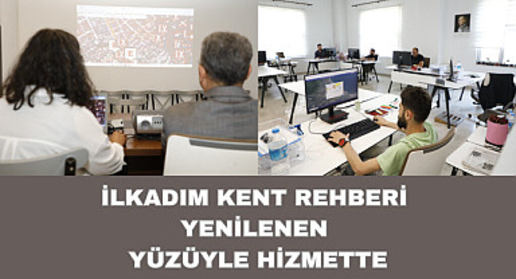 İlkadım Kent rehberi yenilenen yüzüyle hizmette