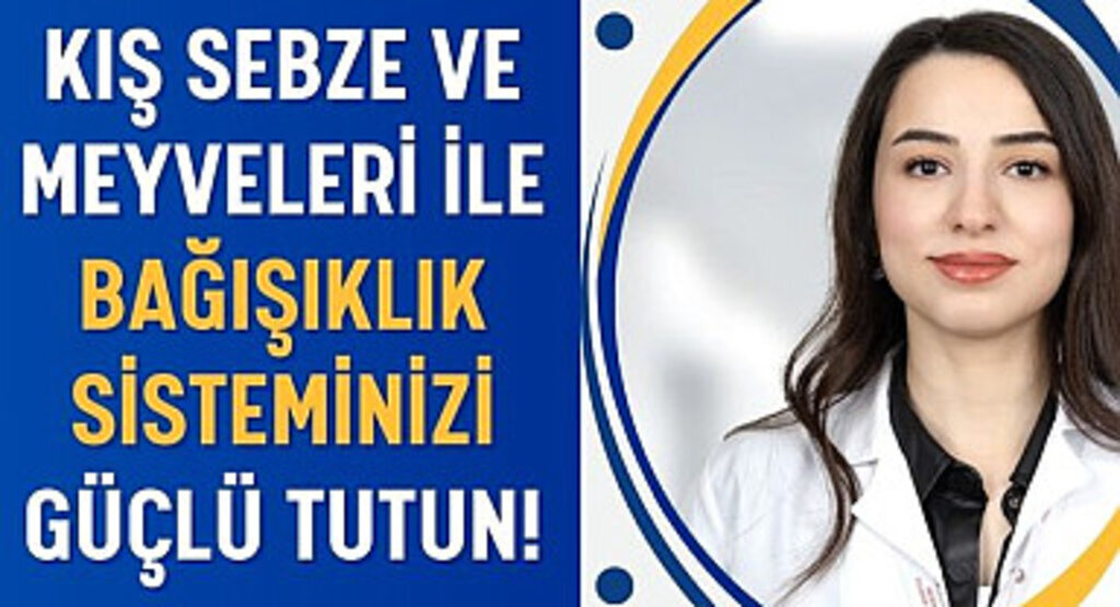 Kış Sebze ve Meyveleri ile Bağışıklık Sisteminizi Güçlü Tutun!