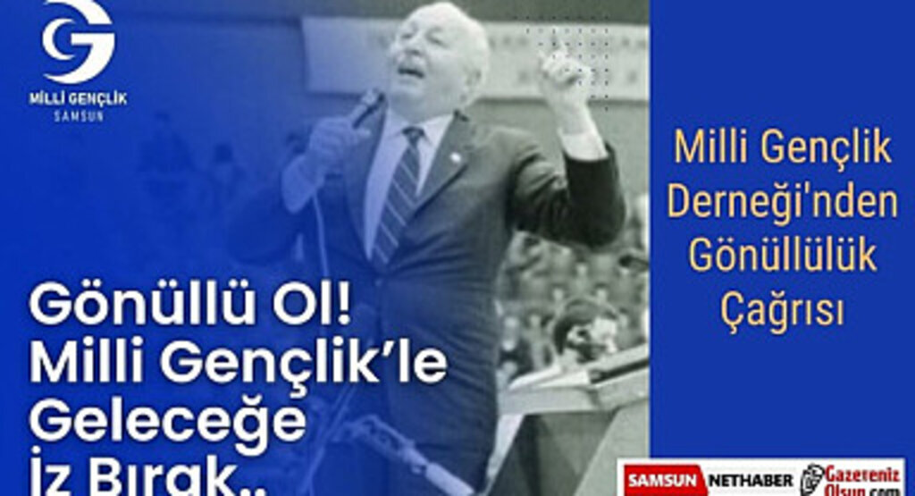 Milli Gençlik Derneği'nden Gönüllülük Çağrısı: Geleceğe İz Bırakın!