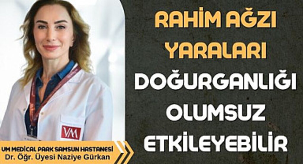 Rahim ağzı yaraları doğurganlığı olumsuz etkileyebilir