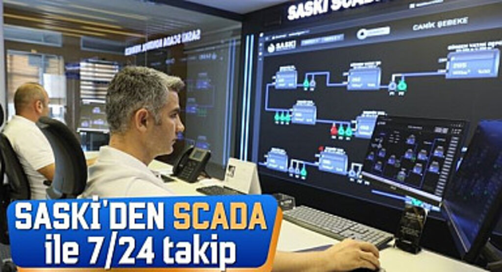 SASKİ'DEN SCADA ile 7/24 takip