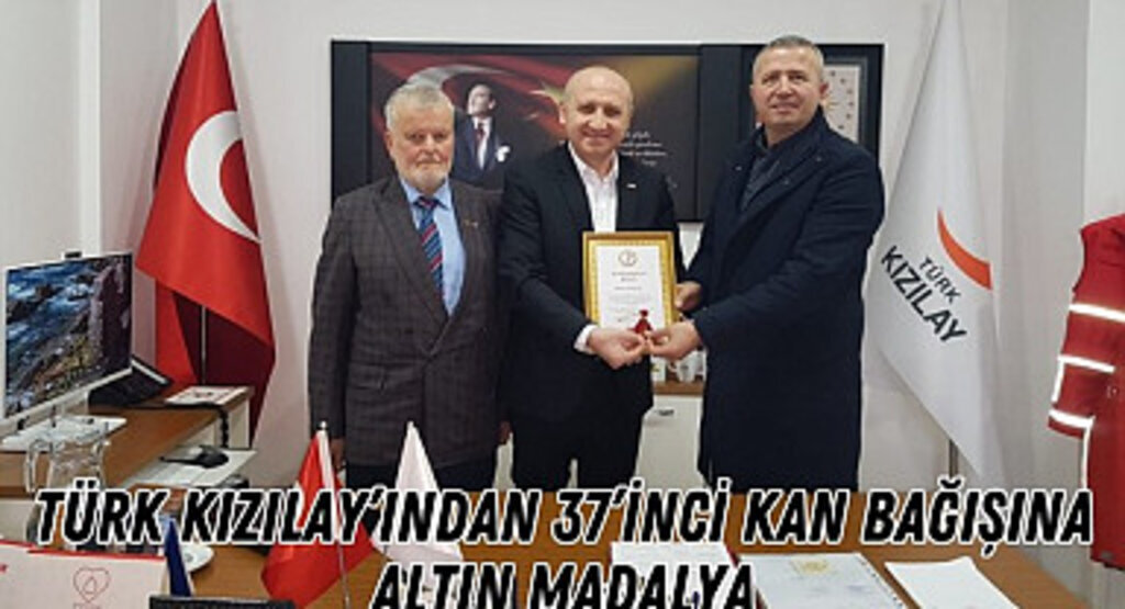 Türk Kızılay’ından 37’nci Kan Bağışına Altın Madalya