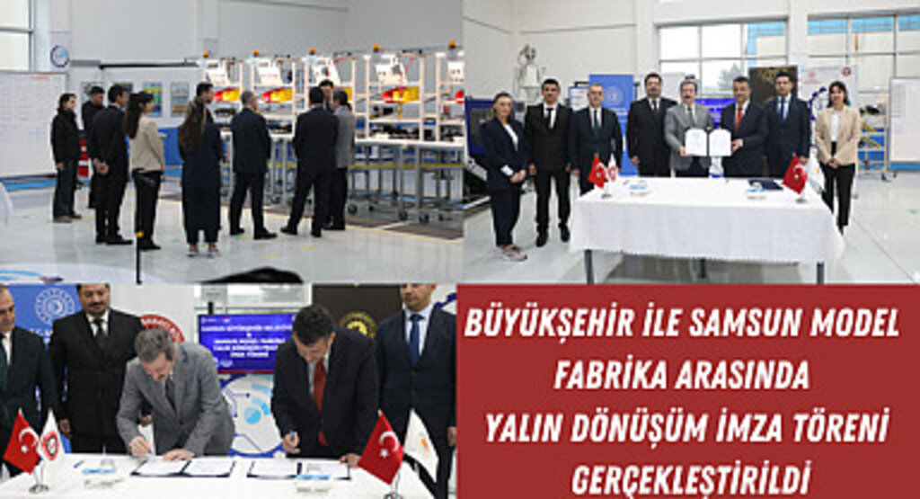 Büyükşehir ile Samsun model fabrika arasında 
