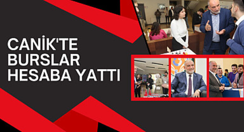 Canik'te Burslar Hesaba Yattı