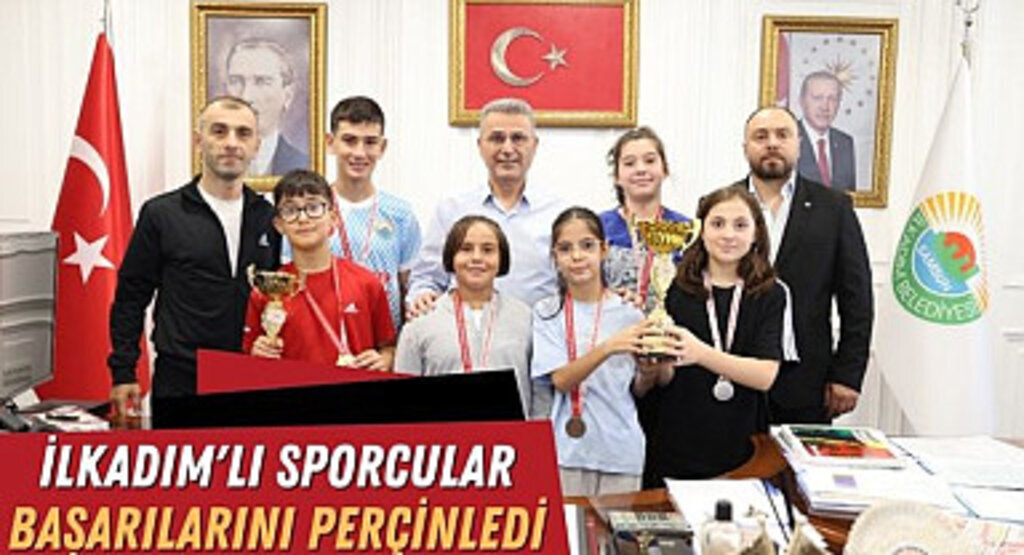 İlkadım'lı sporcular başarılarını perçinledi