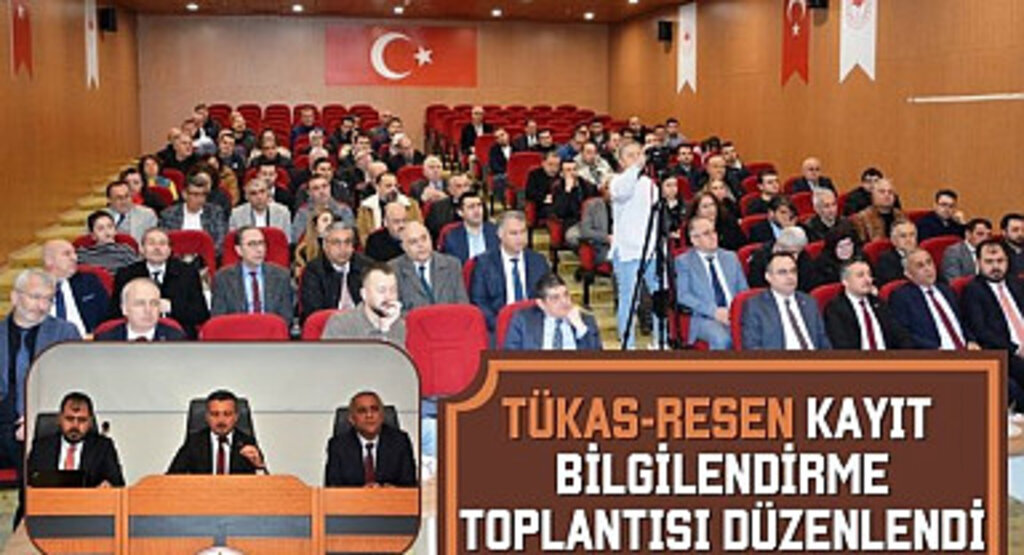 TÜKAS Resen Kayıt Bilgilendirme Toplantısı Düzenlendi