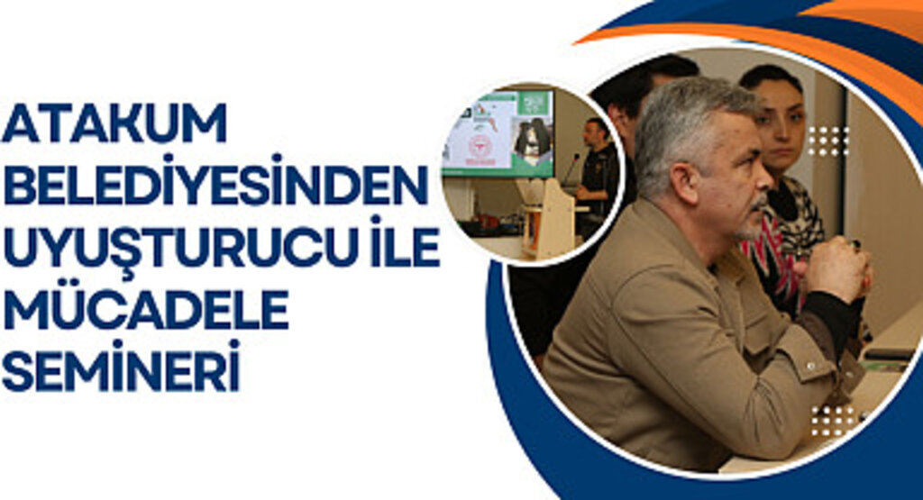 Atakum Belediyesinden uyuşturucu ile mücadele semineri