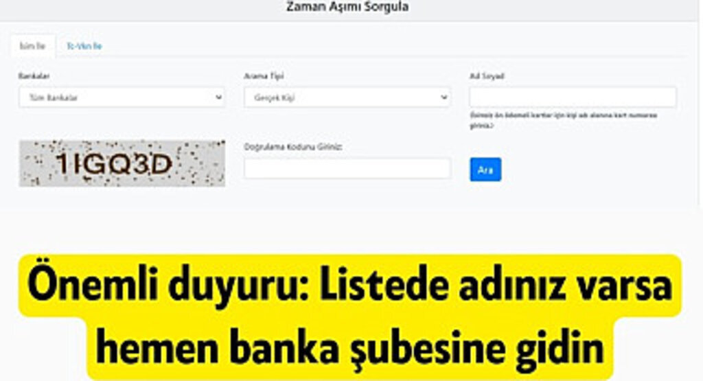Banka zaman aşımı sorgu ekranı isminiz varsa banka şubesine gidin!