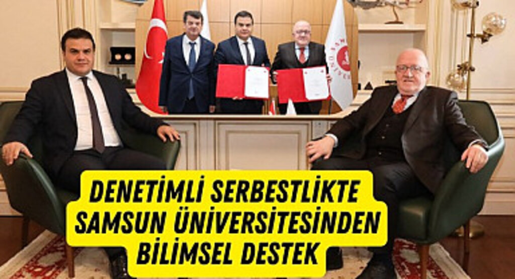 Denetimli Serbestlikte Samsun Üniversitesinden Bilimsel Destek